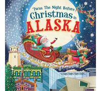 Jo Parry 'Twas the Night Before Christmas in Alaska (Copertina rigida)