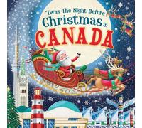 Jo Parry 'Twas the Night Before Christmas in Canada (Copertina rigida)