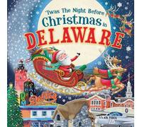 Jo Parry 'Twas the Night Before Christmas in Delaware (Copertina rigida)