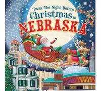 Jo Parry 'Twas the Night Before Christmas in Nebraska (Copertina rigida)
