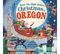 Jo Parry 'Twas the Night Before Christmas in Oregon (Copertina rigida)
