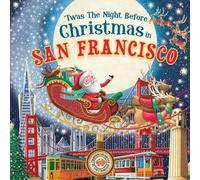 Jo Parry 'Twas the Night Before Christmas in San Francisco (Copertina rigida)