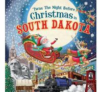Jo Parry 'Twas the Night Before Christmas in South Dakota (Copertina rigida)