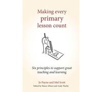 Jo Payne Making Every Primary Lesson Count (Tascabile)