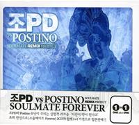 Jo Pd Vs. Postino - Soulmate Remix Project/Soulmate Forever (1+1)