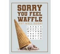 Jo Puzzled Sorry You Feel Waffle Get Well Soon (Tascabile)