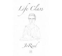Jo Reed Life Class (Tascabile)