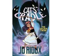 Jo Rioux Cat's Cradle: The Golden Twine (Tascabile) Cat's Cradle