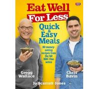 Jo Scarratt-Jones Eat Well for Less: Quick and Easy Meals (Tascabile)