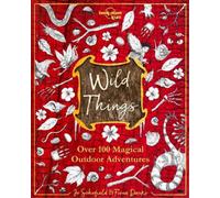 Jo Schofield, Fiona Danks – Lonely Planet Kids: The Wild Things – Copertina rigida