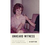 Jo Scott-Coe Unheard Witness (Copertina rigida)