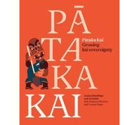 Jo Smith Yvonne Taura Jessica Hutchings Pātaka Kai (Tascabile)