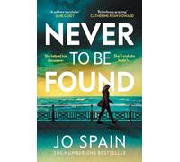 Jo Spain Never To Be Found (Copertina rigida)