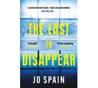 Jo Spain The Last to Disappear (Tascabile)