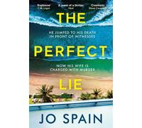 Jo Spain The Perfect Lie (Tascabile)
