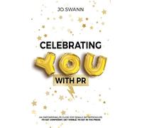 Jo Swann Celebrating YOU with PR (Copertina rigida)