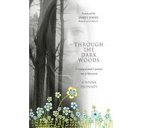 Jo Swinney THROUGH THE DARK WOODS (Tascabile)