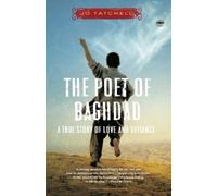 Jo Tatchell The Poet of Baghdad (Tascabile)