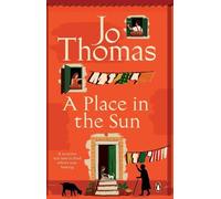 Jo Thomas A Place in the Sun (Tascabile)