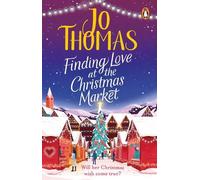 Jo Thomas Finding Love at the Christmas Market (Tascabile)