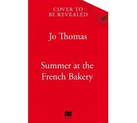 Jo Thomas Summer at the French Bakery (Tascabile) (PRESALE 04/06/2026)