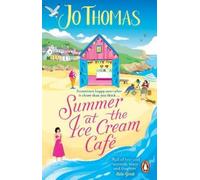 Jo Thomas Summer at the Ice Cream Café (Tascabile)