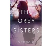 Jo Treggiari The Grey Sisters (Copertina rigida)
