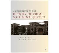 Jo Turner A Companion to the History of Crime and Criminal Ju (Copertina rigida)