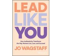 Jo Wagstaff Lead Like You (Tascabile)