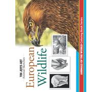 Jo Warren Tim J European Wildlife: Animals Of The World Coloring Boo (Tascabile)