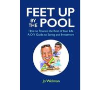 Jo Welman Feet up by the Pool (Tascabile)