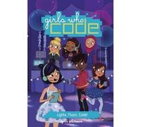 Jo Whittemore Lights, Music, Code #3 (Copertina rigida) Girls Who Code