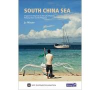Jo Winter Royal Cruising Club Pilotage Founda South China Sea (Copertina rigida)