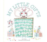 Jo Witek My Little Gifts: A Book of Sharing (Copertina rigida) Growing Hearts
