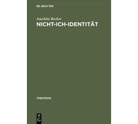 Joachim Becker Nicht-Ich-Identität (Copertina rigida) Theatron