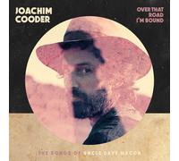 Joachim Cooder Over That Road I'm Bound: The Songs of Uncle Dave Macon (CD)