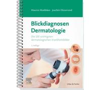 Joachim Dissemo Blickdiagnosen Dermatologie: Die 135 wichtigsten der (Tascabile)