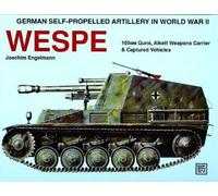Joachim Engelmann German Self-Propelled Artillery in WWII (Tascabile)