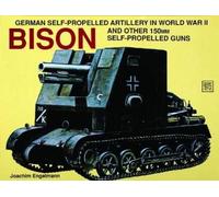 Joachim Engelmann German Self-Propelled Artillery in WWII (Tascabile)