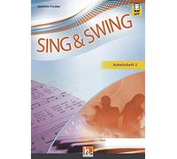 Joachim Fischer Sing & Swing DAS neue Liederbuch. Arbeitsheft 2: ink (Broschüre)