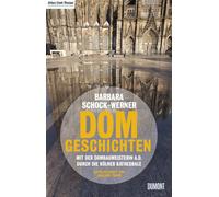 Joachim Frank Gerd Bachner Dom-Geschichten: Mit der Dombaumeisterin (Tascabile)