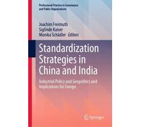 Joachim Freimut Standardization Strategies in China and Indi (Copertina rigida)