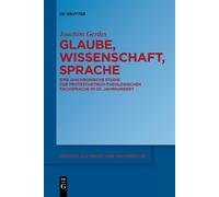 Joachim Gerdes Glaube, Wissenschaft, Sprache (Tascabile)