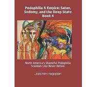 Joachim Hagopian Pedophilia & Empire (Tascabile)