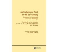 Joachim Hesse Agriculture and Food in the 21 st Century (Copertina rigida)