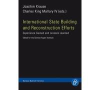 Joachim Krause International State Building and Reconstructio (Copertina rigida)