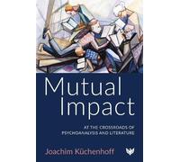 Joachim Küchenhoff Mutual Impact (Tascabile)