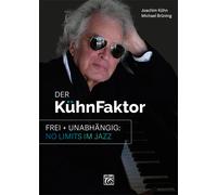 Joachim Kühn Michael Brüning Der KühnFaktor (Tascabile)