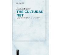 Joachim Küpper The Cultural Net (Tascabile)