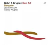 Joachim Kuhn, Alexey Kruglov - Moscow